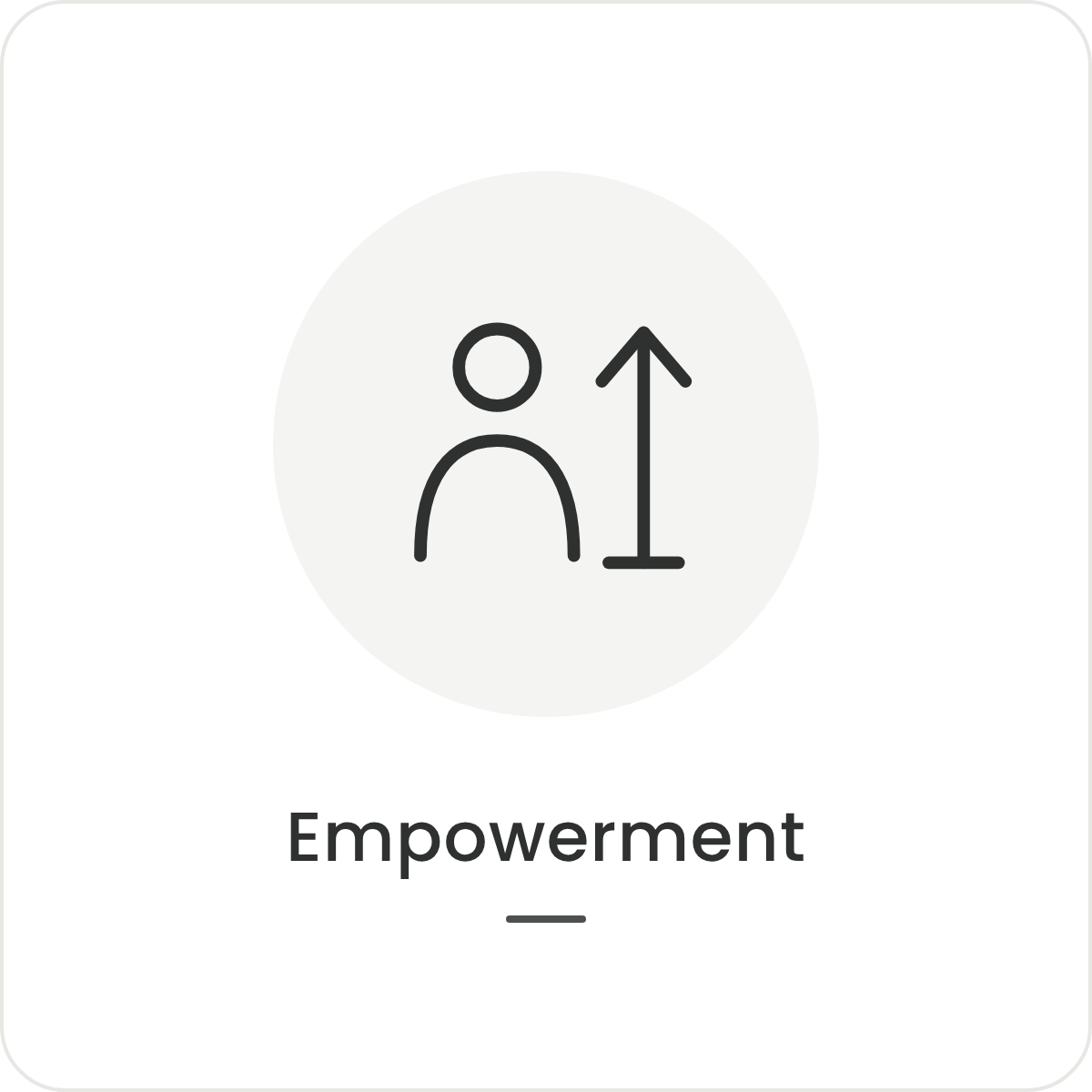 Core Value: Empowerment
